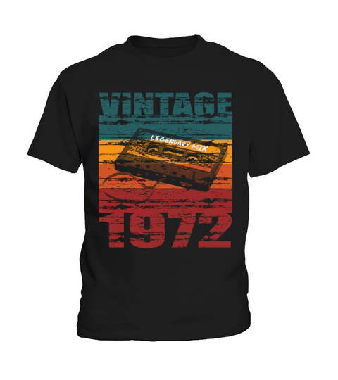 50th birthday vintage 1972 legendary mix Kids T-Shirt