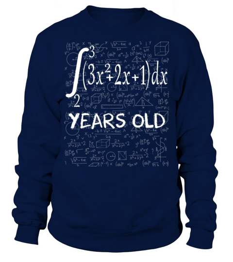 Funny Math Geek Integral Calculus 25th Birthday 25 Men's Sweatshirt