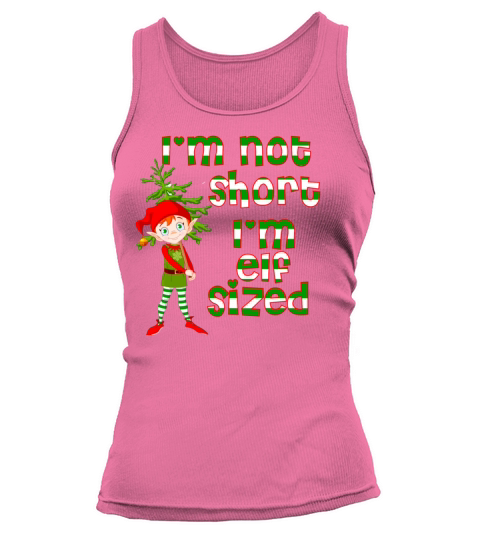 Not short Elf sized Women's Tank Top