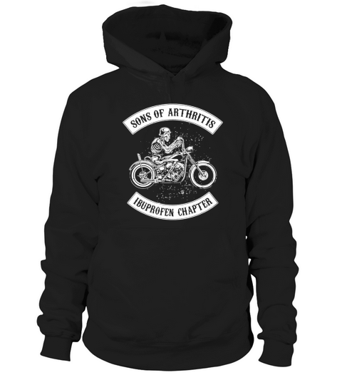 SONS OF ARTHRITE IBUPROFEN CHAPTER T SHIRT Hoodie Unisex