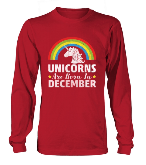 Unicorns Are Born In December Women's Long Sleeve