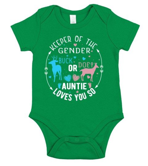 Keeper of the Gender Buck Or Doe Auntie Loves You Short Sleeve Baby One-Piece