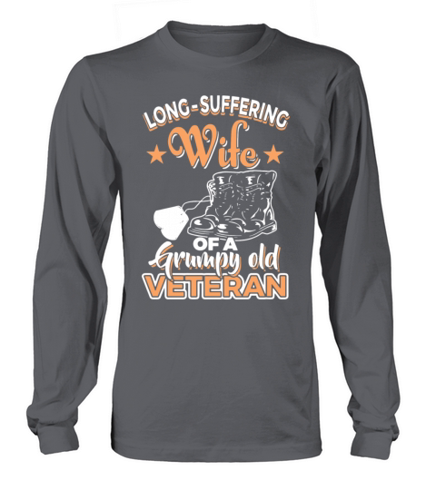 long suffering wife of a grumpy old veteran Women's Long Sleeve