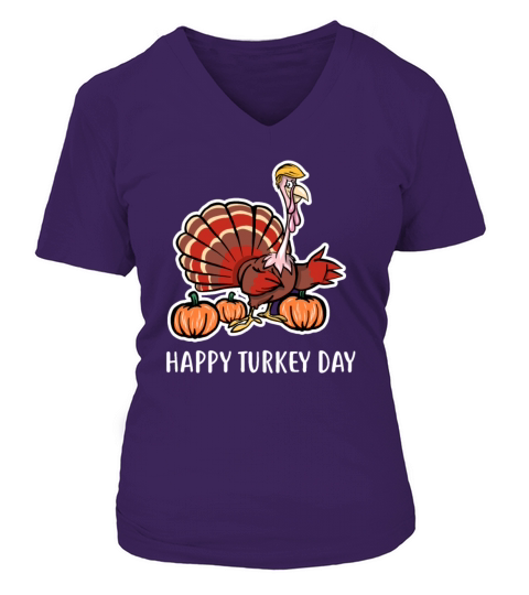 Thanksgiving Trump Happy Turkey Day Funny Gift Fal Women's V-Neck T-shirt