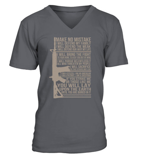 Make No Mistake I Will Defend My Family Army Solider Shirt V-Neck T-shirt
