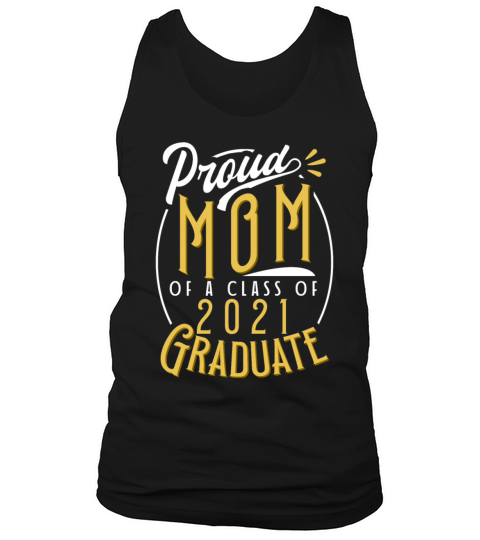 Proud Sister Graduation Class 2021 College Tank Top Unisex