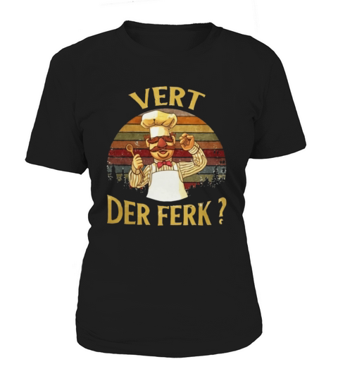 Swedish - Chef Vert-Der-Ferk Vintage - Coffee Mug (colored) Women's T-Shirt