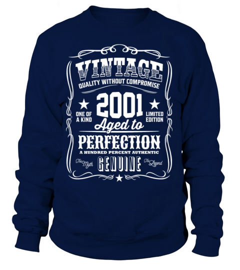 Vintage 2001 Aged to Perfection Women's Sweatshirt
