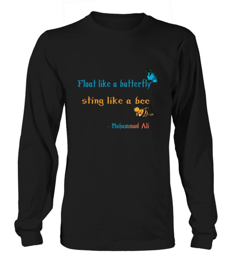 Float like a butterfly sting like a bee design Men's Long Sleeve