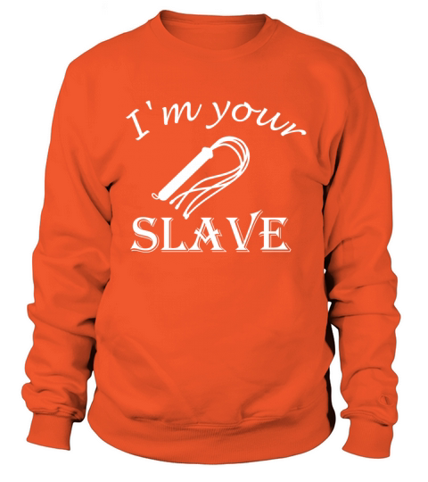 i m your slave bdsm gift Women's Sweatshirt