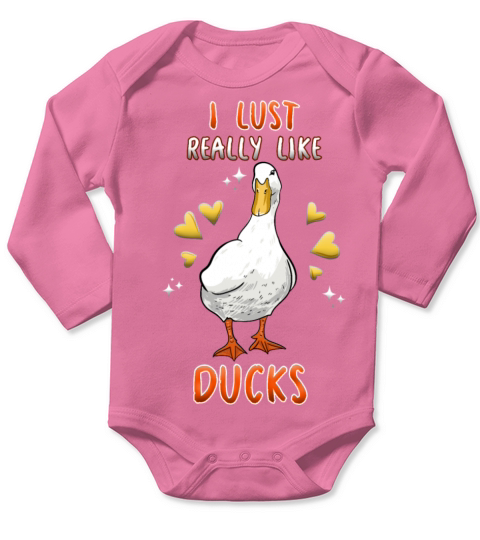 I Just Really Like Ducks Long Sleeve Baby One-Piece