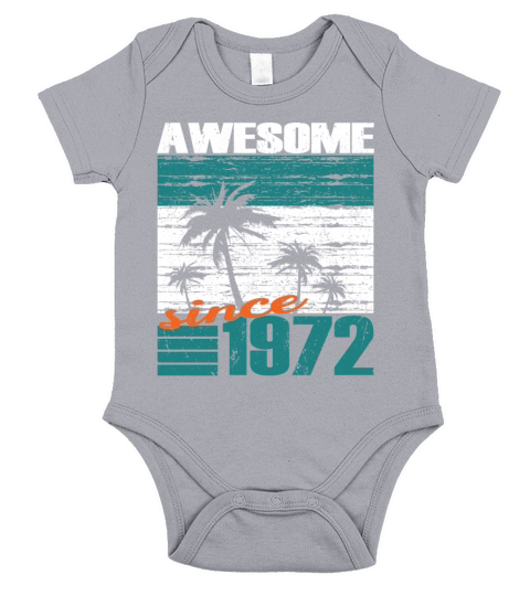 50th birthday vintage 1972 awesome since 1972 Short Sleeve Baby One-Piece