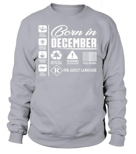 Born In December Content Women's Sweatshirt