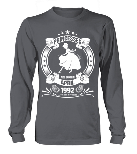 Princess are Born in April 1992 Men's Long Sleeve