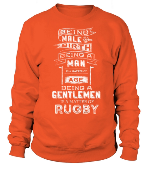 Rugby - Being a gentlemen is a matter of rugby Women's Sweatshirt