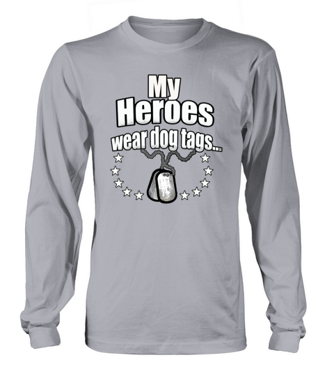 Heroes wear dog tags Men's Long Sleeve