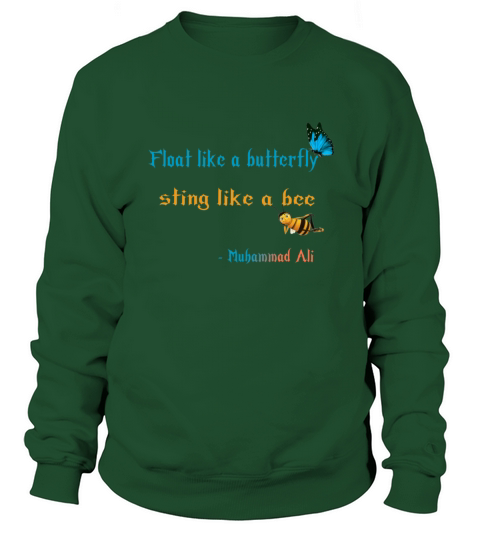Float like a butterfly sting like a bee design Men's Sweatshirt