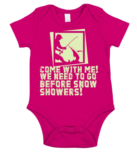 Fishing before snow comes Fischen Fischer Geschenk Short Sleeve Baby One-Piece