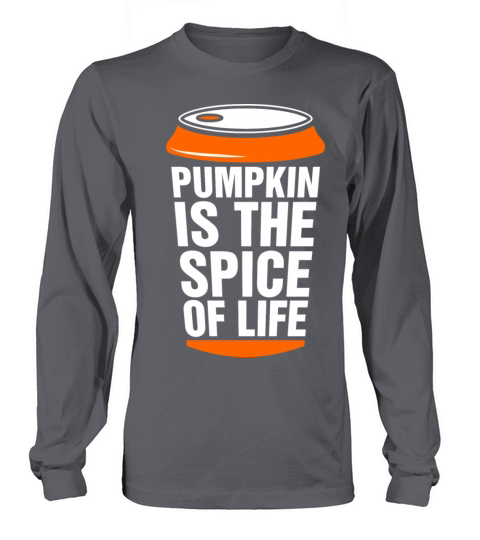 Pumpkin Is The Spice Of Life Women's Long Sleeve