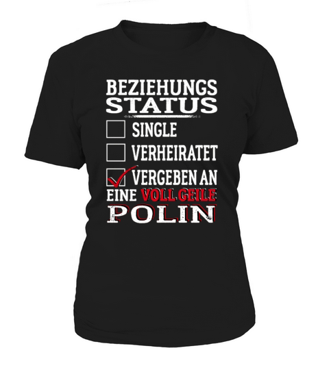 BEZIEHUNGS STATUS POLIN Women's T-Shirt