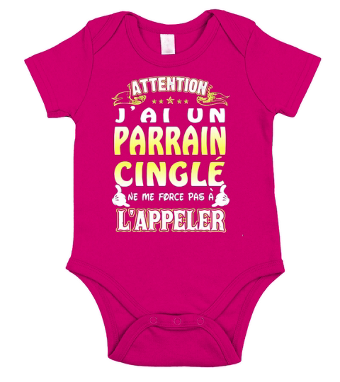 PARRAIN CINGLÉ ME FORCE PAS À L Short Sleeve Baby One-Piece
