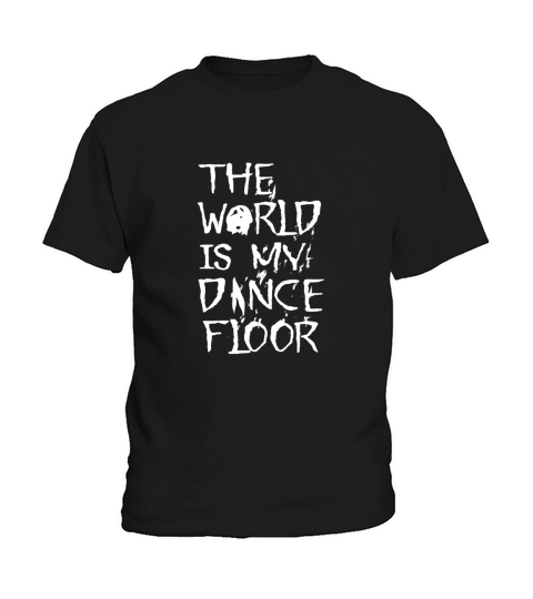 The World Is My Dance Floor Kids T-Shirt