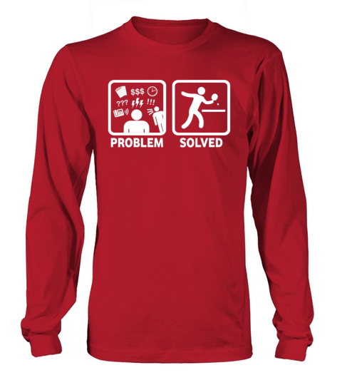 Ping Pong Problem Solved Long sleeved Unisex