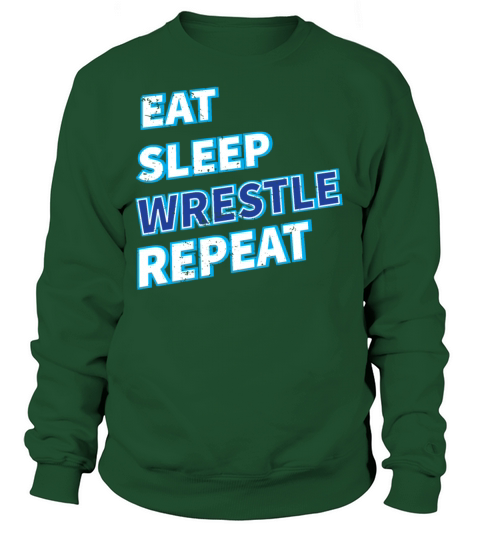 Eat Sleep Wrestle Repeat Women's Sweatshirt