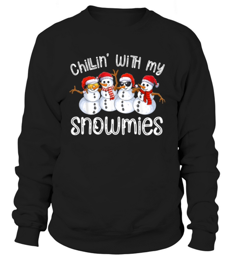 Snowman Christmas Chillin With My Snowmies Men's Sweatshirt