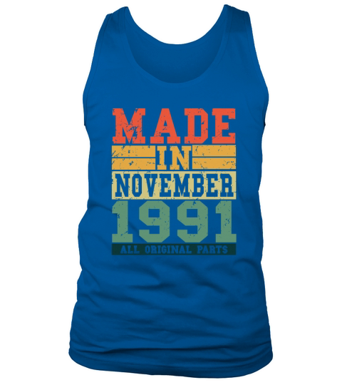 1991 Birthday November Vintage Saying Men's Tank Top