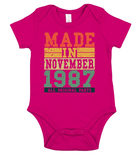 1987 Birthday November Vintage Saying Short Sleeve Baby One-Piece