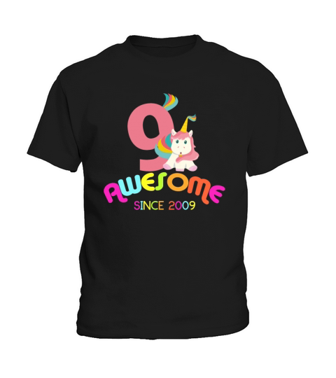 Awesome Since 2009 Unicorn Birthday Gift Kids T-Shirt