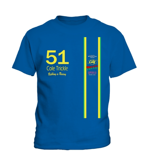 Cole Trickle Days of Thunder Rubbin is racin Kids T-Shirt