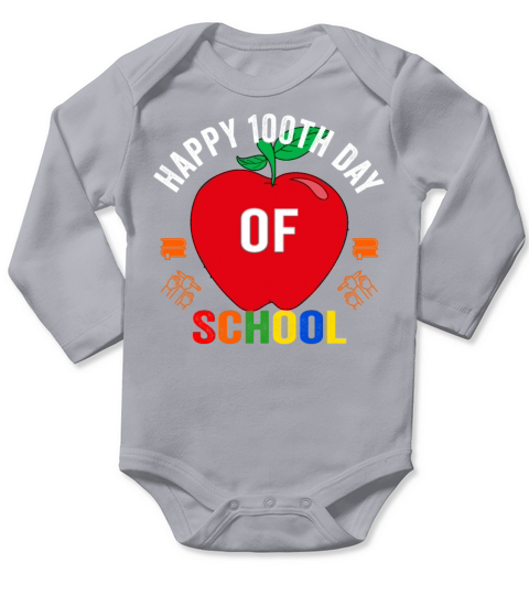 Happy 100th Day of School Teacher Student Long Sleeve Baby One-Piece