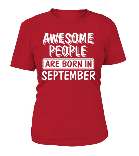 Awesome People are Born in September Women's T-Shirt