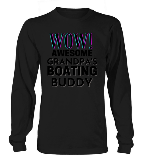 Awesome Grandpas Boating Buddy Women's Long Sleeve