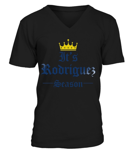 It Is Rodriguez Season Funny Name Beer Day V-Neck T-shirt