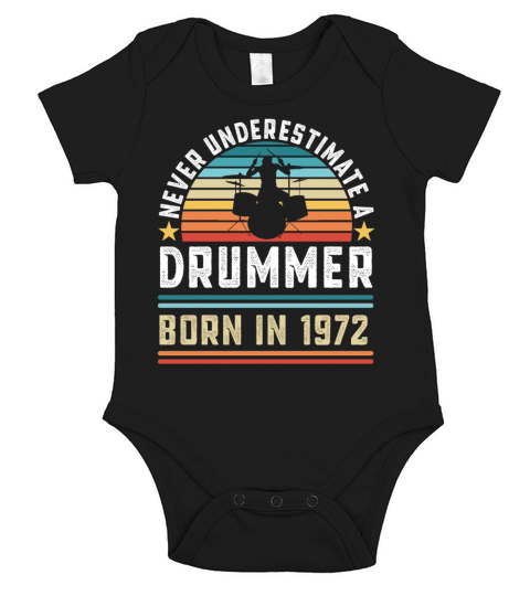 Drummer born 1972 50th Birthday Drumming Gift Short Sleeve Baby One-Piece