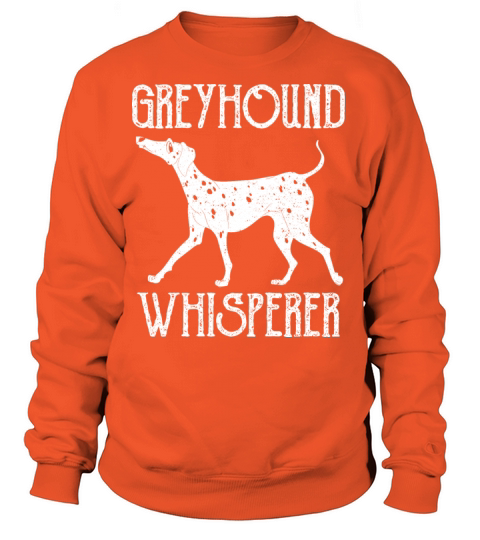 Greyhound Wisperer - Dogs Women's Sweatshirt