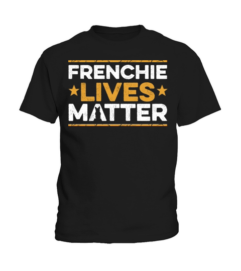 Frenchie Lives matter Design for a Frenchie Owner Kids T-Shirt