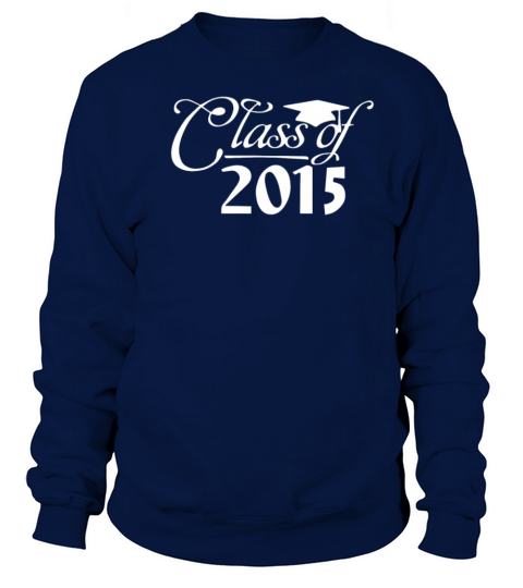 Class of 2015 Men's Sweatshirt