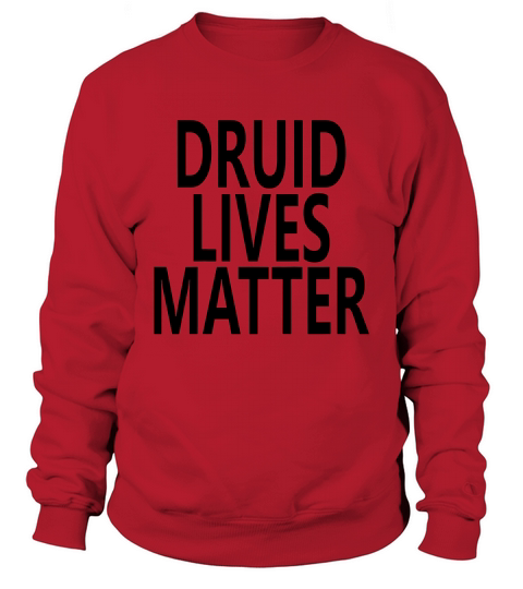 Druid Lives Matter T-Shirt Dragons WOW Healer Sweatshirt Unisex