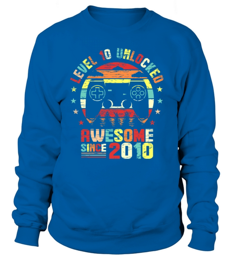 Level 10 Unlocked Awesome Since 2010 10th Bday Women's Sweatshirt