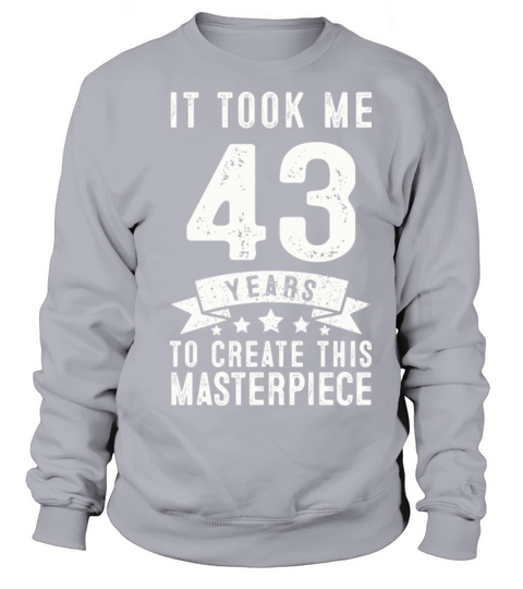 Funny 43 Years Old 1978 T Shirt 43th Birthday Gift Women's Sweatshirt