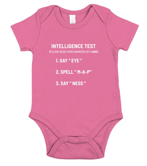 Intelligence Test Funny Person Gift Short Sleeve Baby One-Piece