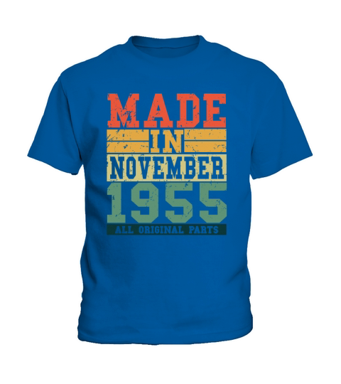 1955 Birthday November Vintage Saying Kids T-Shirt