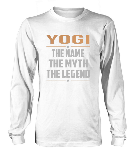 YOGI The Name The Myth The Legend Name Shirts Long sleeved Unisex