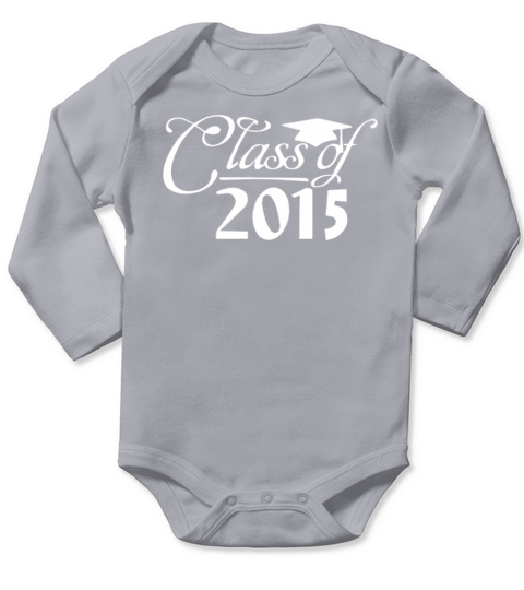 Class of 2015 Long Sleeve Baby One-Piece