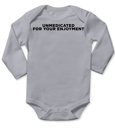 Unmedicated ADHD Long Sleeve Baby One-Piece