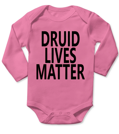 Druid Lives Matter T-Shirt Dragons WOW Healer Long Sleeve Baby One-Piece